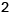 2